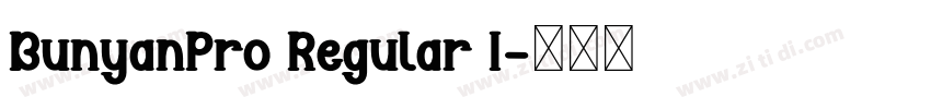 BunyanPro Regular I字体转换